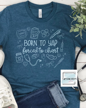 Load image into Gallery viewer, Born To Yap TEE