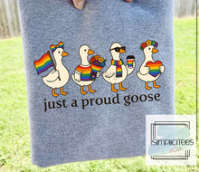 Load image into Gallery viewer, Proud Goose

